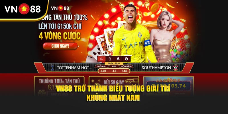 VN88 trở thành biểu tượng giải trí khủng nhất năm